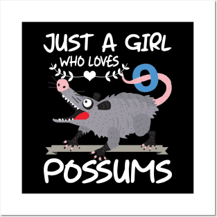 Just A Girl Who Loves Possums Animal Gift Posters and Art